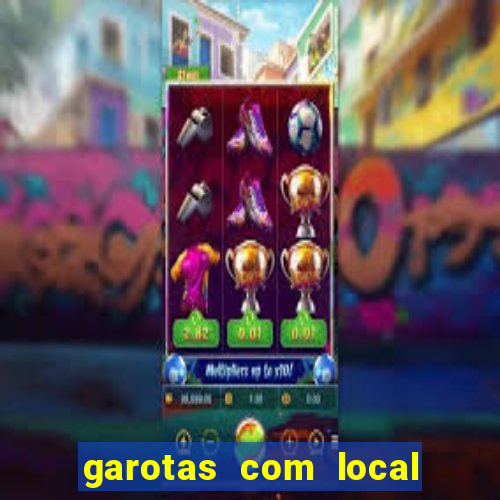 garotas com local em santos